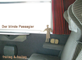 Der Blinde Passagier